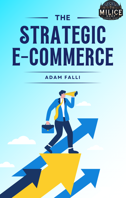 The Ultimate Guide to E-Commerce